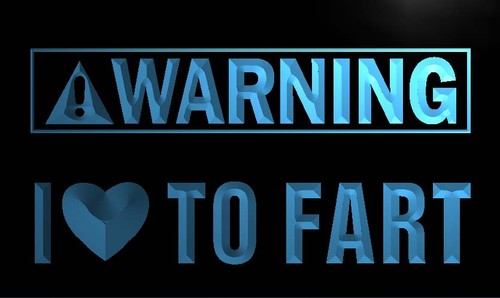 Warning I love to Fart Neon Light Sign